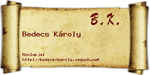 Bedecs Károly névjegykártya